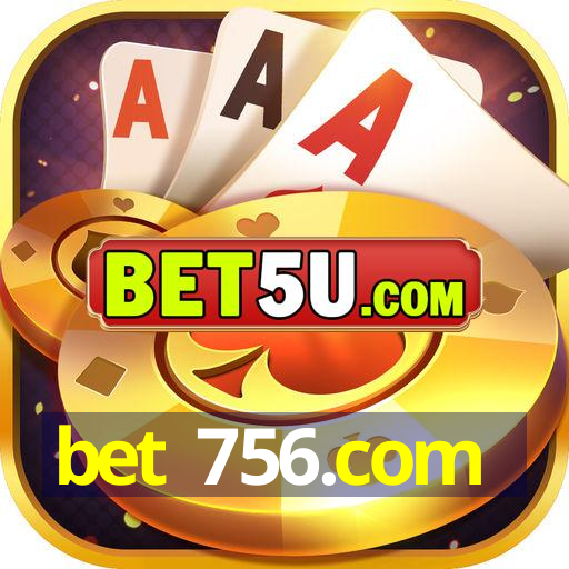 bet 756.com